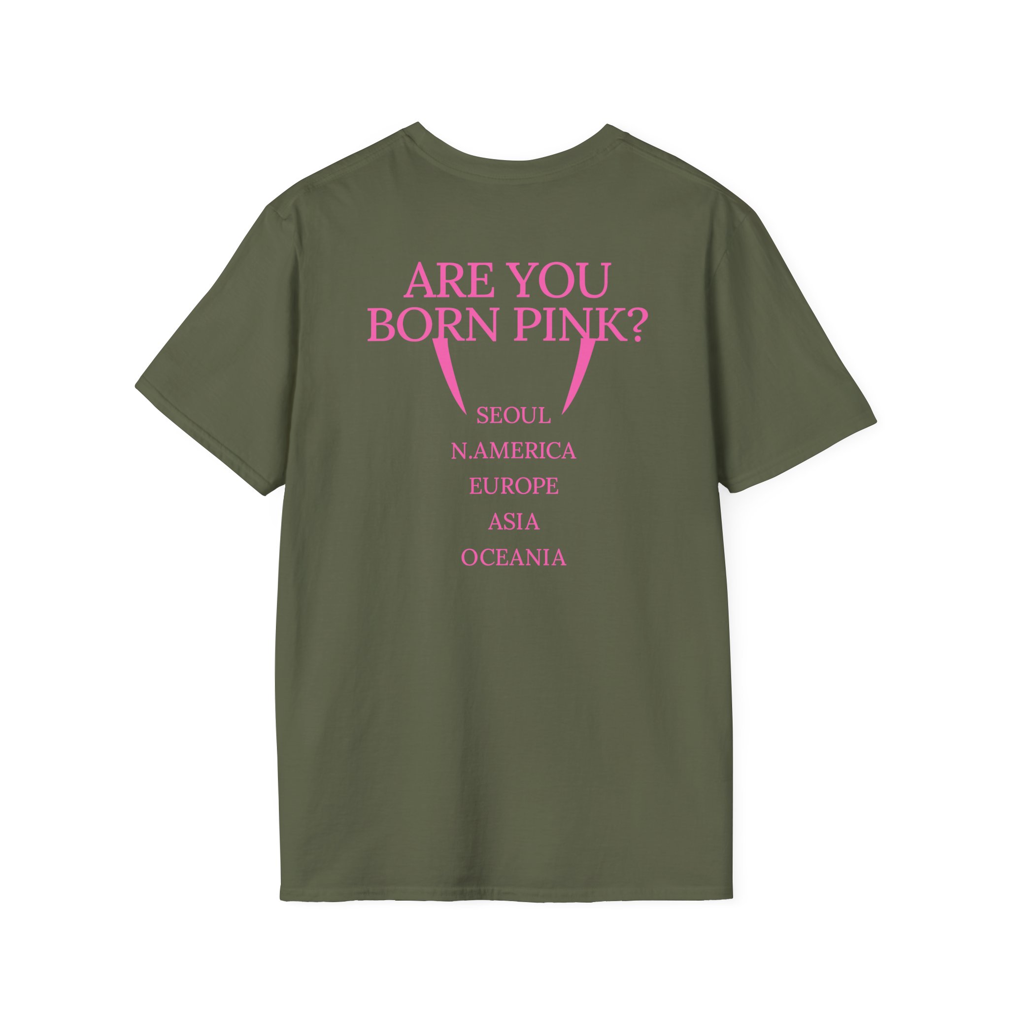 B Are You Born Pink Unisex Softstyle T-Shirt