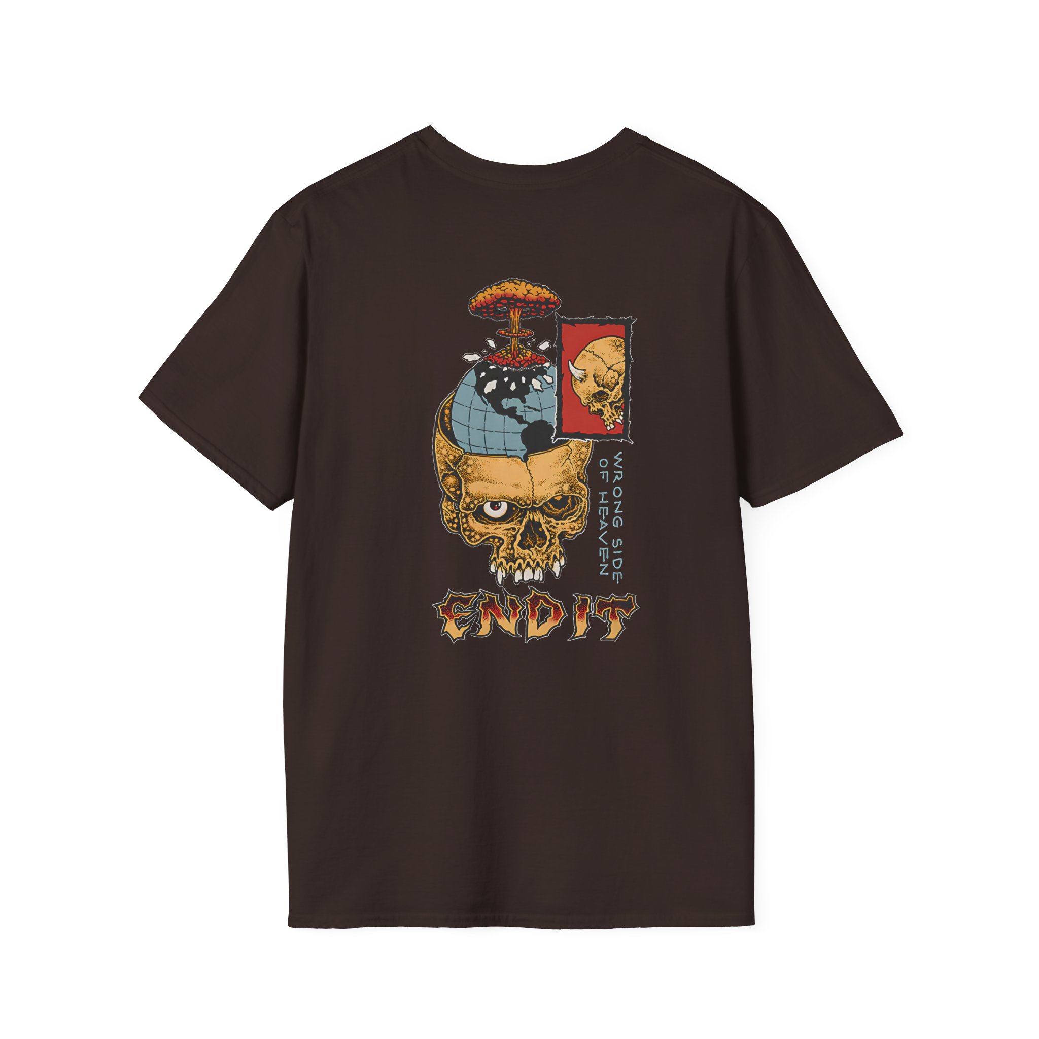 End It Wrong Side Of Heaven Unisex Softstyle T-Shirt