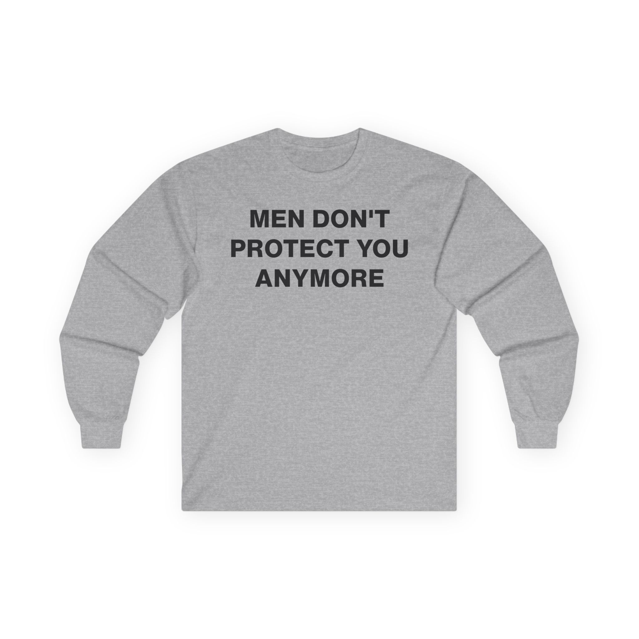 Jenny Holzer Men Don“t Protect You Anymore Unisex Ultra Cotton Long Sleeve Tee