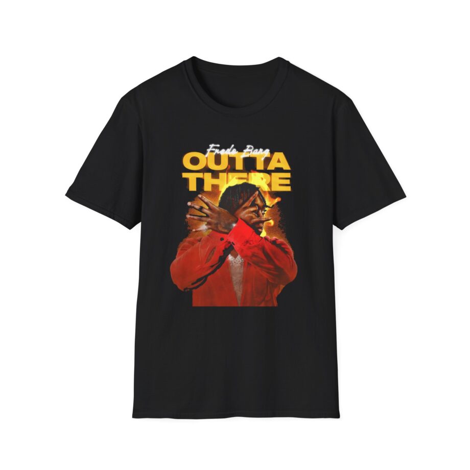 Fredo Bang Outta There Unisex Softstyle T-Shirt