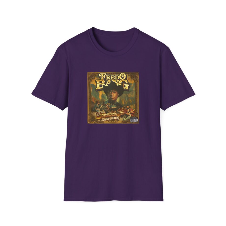 Fredo Bang Stroke It Unisex Softstyle T-Shirt