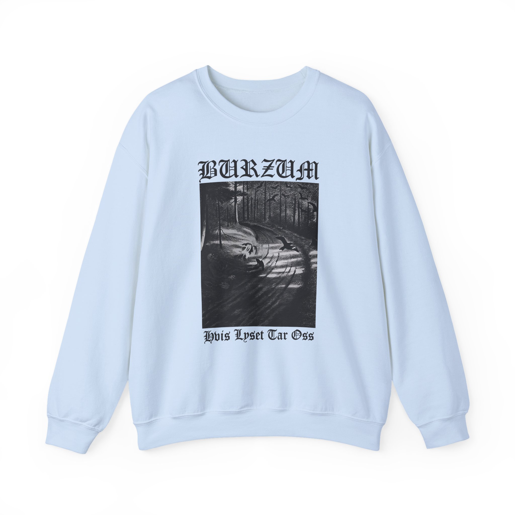 Burzum Hvis Lyset Tar Oss Unisex Heavy Blendâ„¢ Crewneck Sweatshirt