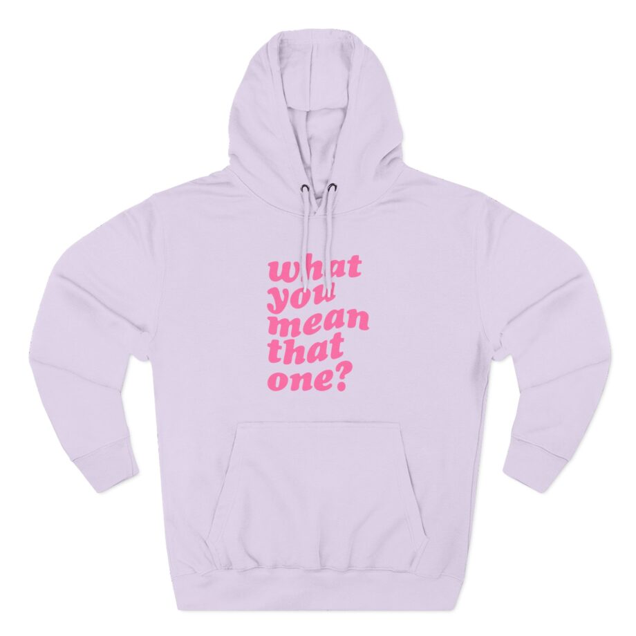 Shawty Bae What You Mean Three-Panel Fleece Hoodie