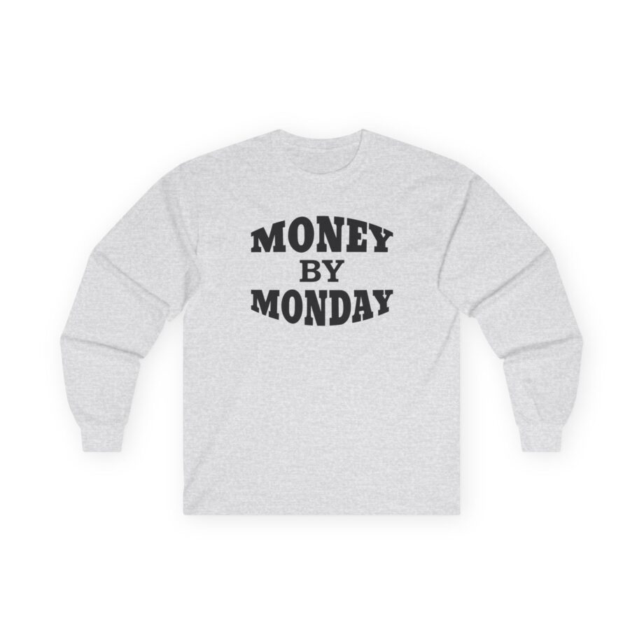 G-unit Money by Monday Unisex Ultra Cotton Long Sleeve Tee