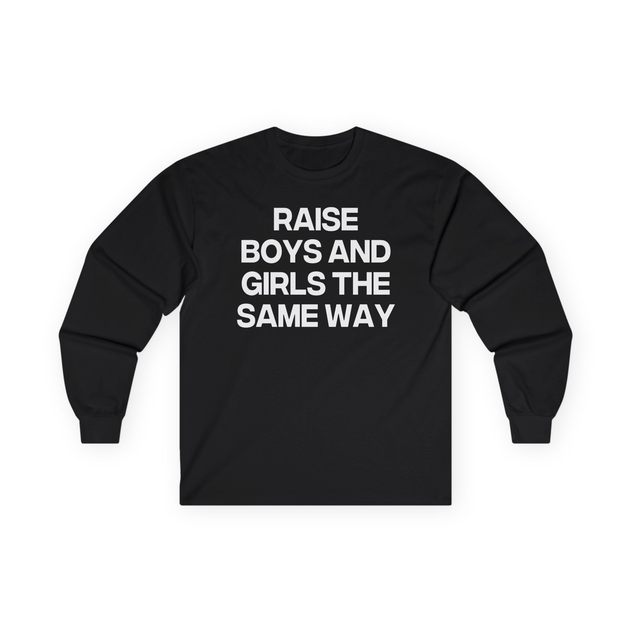 Jenny Holzer Raise the Same Way Unisex Ultra Cotton Long Sleeve Tee