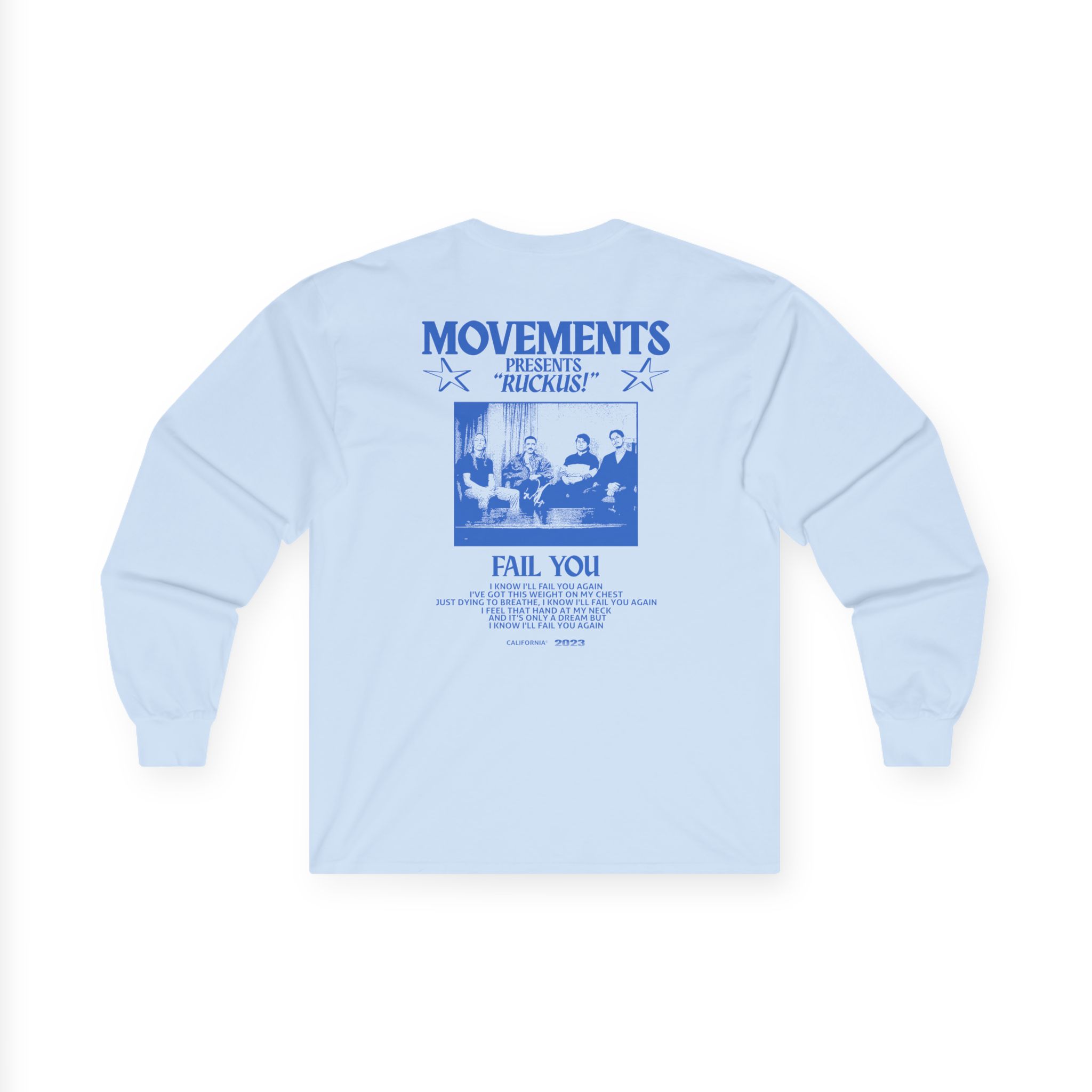 Movements Fail You Photo Unisex Ultra Cotton Long Sleeve Tee