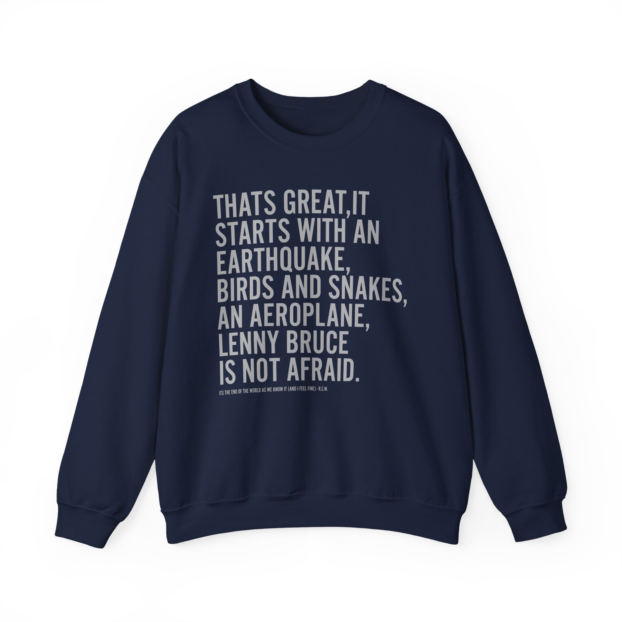 Rem Its the End of the World as We Know It Unisex Heavy Blendâ„¢ Crewneck Sweatshirt