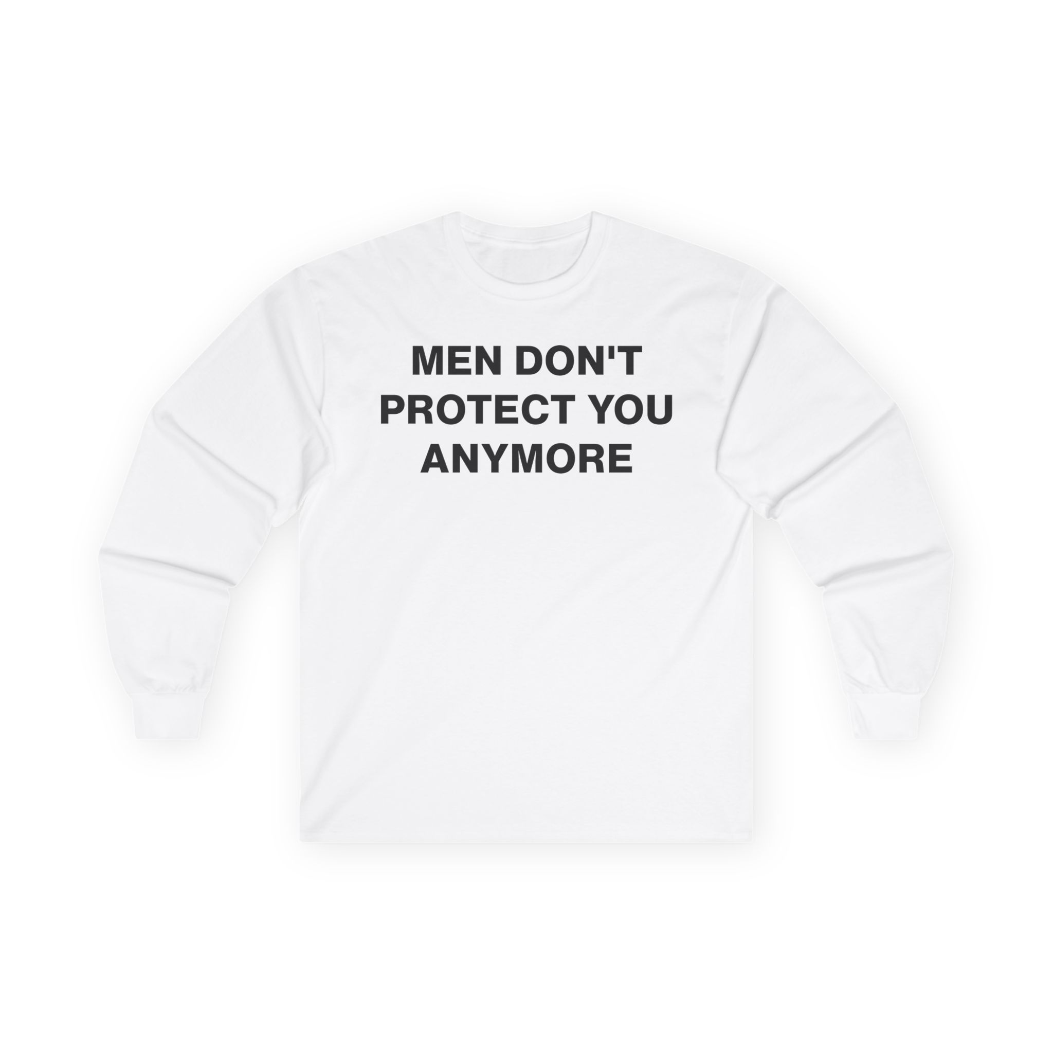 Jenny Holzer Men Don“t Protect You Anymore Unisex Ultra Cotton Long Sleeve Tee