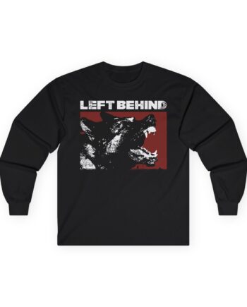 Left Behind Dog Unisex Ultra Cotton Long Sleeve Tee