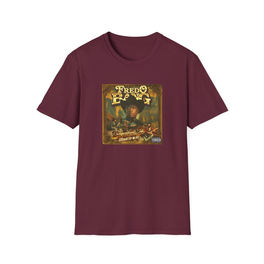 Fredo Bang Stroke It Unisex Softstyle T-Shirt