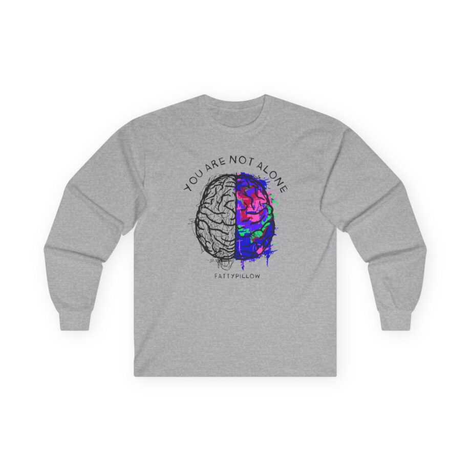 Fattypillow You Are Not Alone Unisex Ultra Cotton Long Sleeve Tee