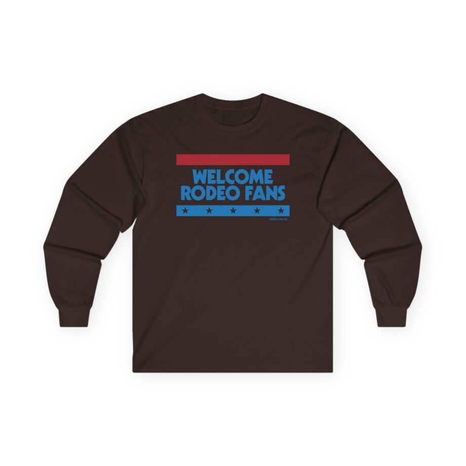 Sickos Welcome Rodeo Fans Unisex Ultra Cotton Long Sleeve Tee