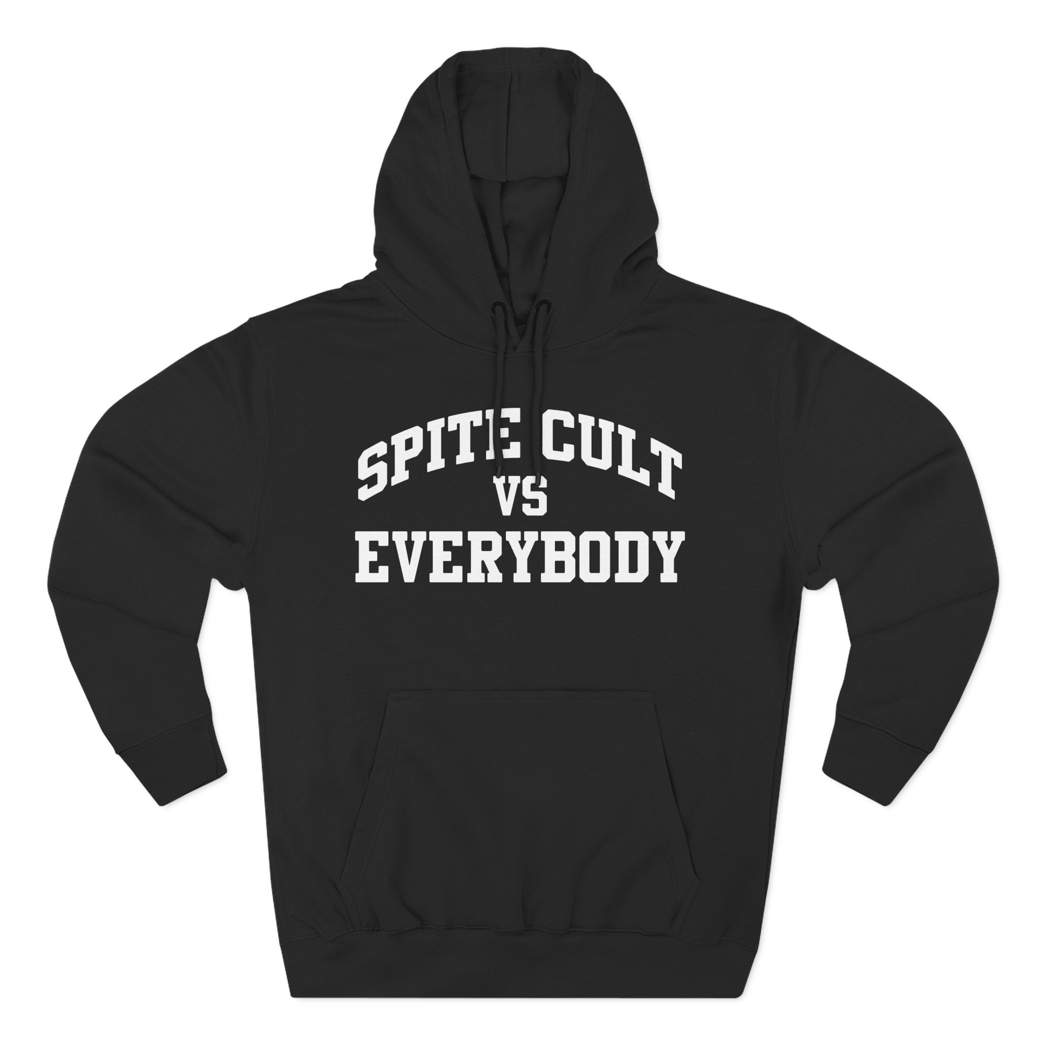 Spite Sc vs Everybody Three-Panel Fleece Hoodie
