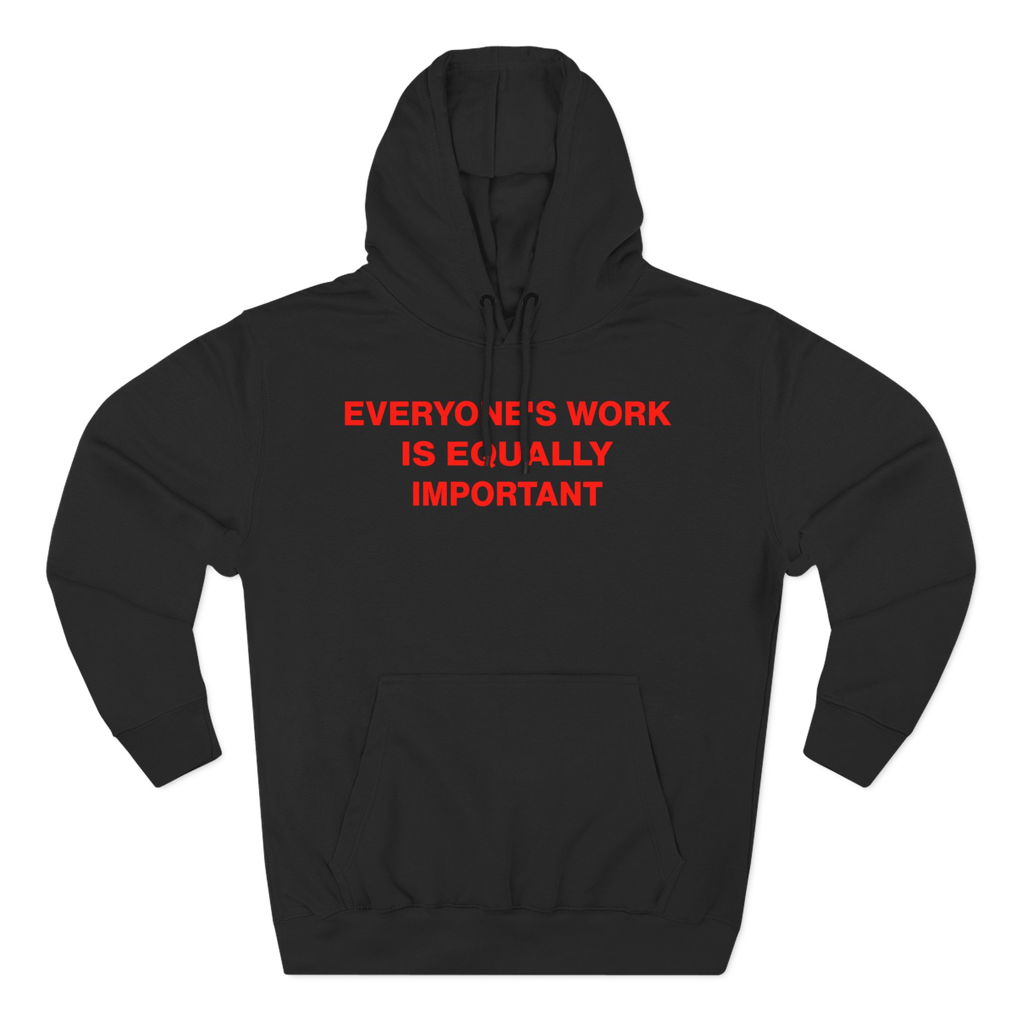 Jenny Holzer Everyone's Work is Equally Important Three-Panel Fleece Hoodie