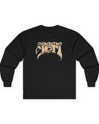 All Hail the Yeti Die Hipster Scum Unisex Ultra Cotton Long Sleeve Tee