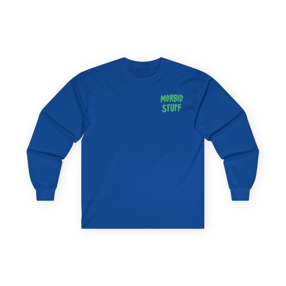 Pup Morbid Stuff Unisex Ultra Cotton Long Sleeve Tee