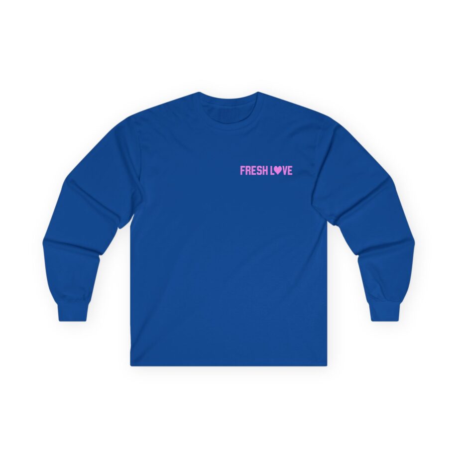Fresh Love Girlfriend Unisex Ultra Cotton Long Sleeve Tee