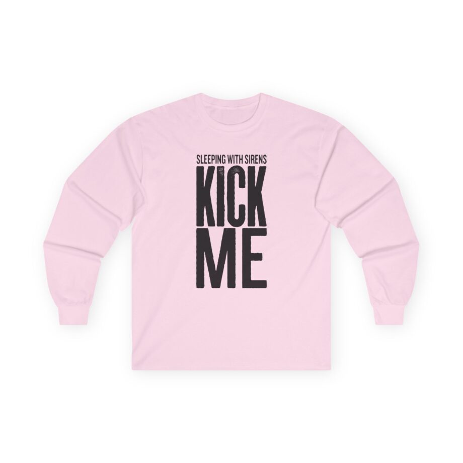Sleeping With Sirens Kick Me Unisex Ultra Cotton Long Sleeve Tee