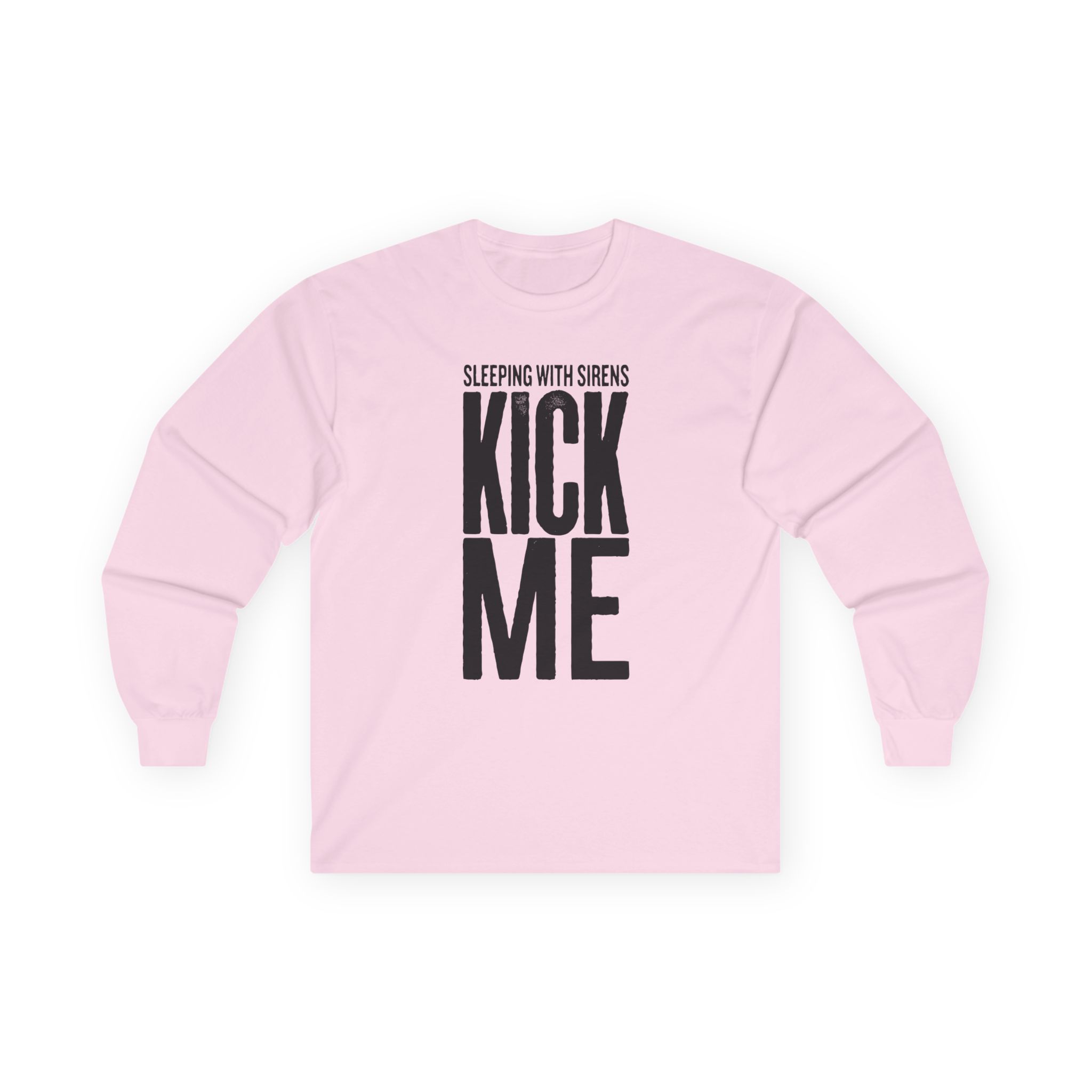 Sleeping With Sirens Kick Me Unisex Ultra Cotton Long Sleeve Tee