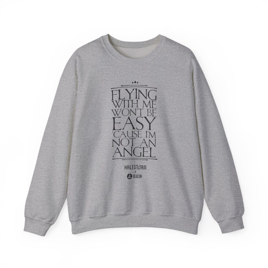 Halestorm Flying With Me Won't Be Easy 'cause I'm Not an Angel Unisex Heavy Blend™ Crewneck Sweatshirt