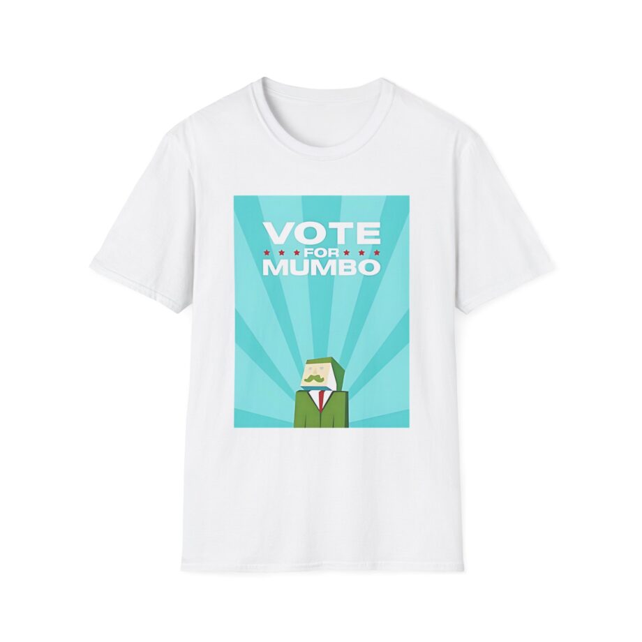Mumbo Jumbo Vote for Mumbo Unisex Softstyle T-Shirt