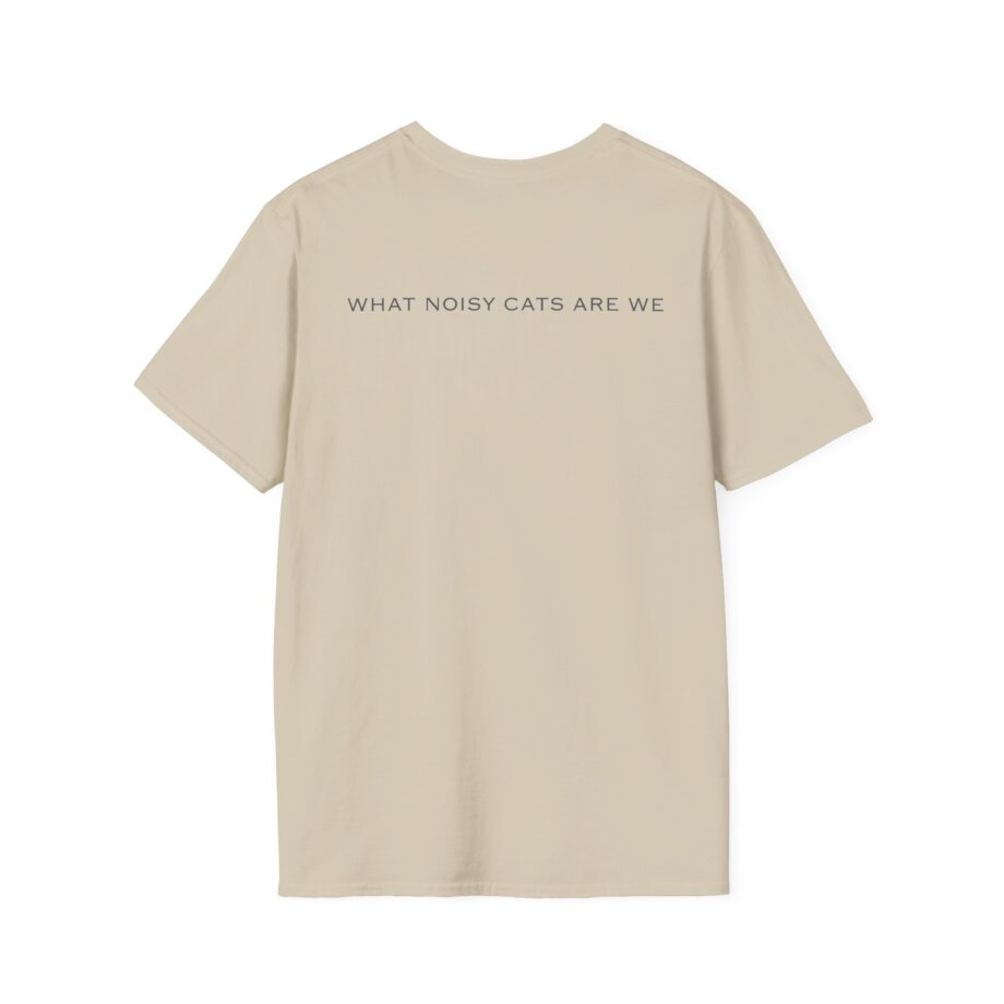 Rem What Noisy Cats Are We Unisex Softstyle T-Shirt