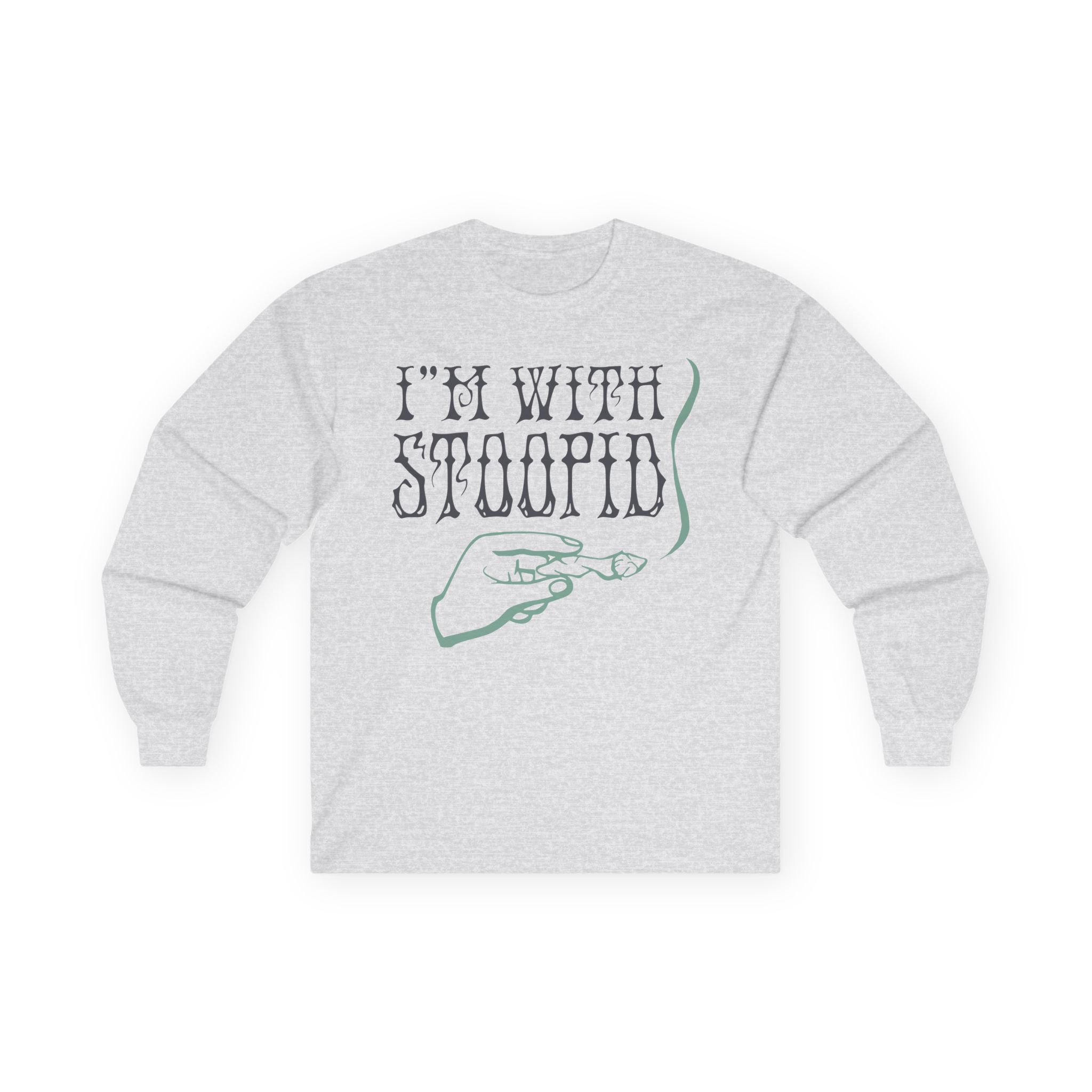 Slightly Stoopid I'm With Stoopid Unisex Ultra Cotton Long Sleeve Tee