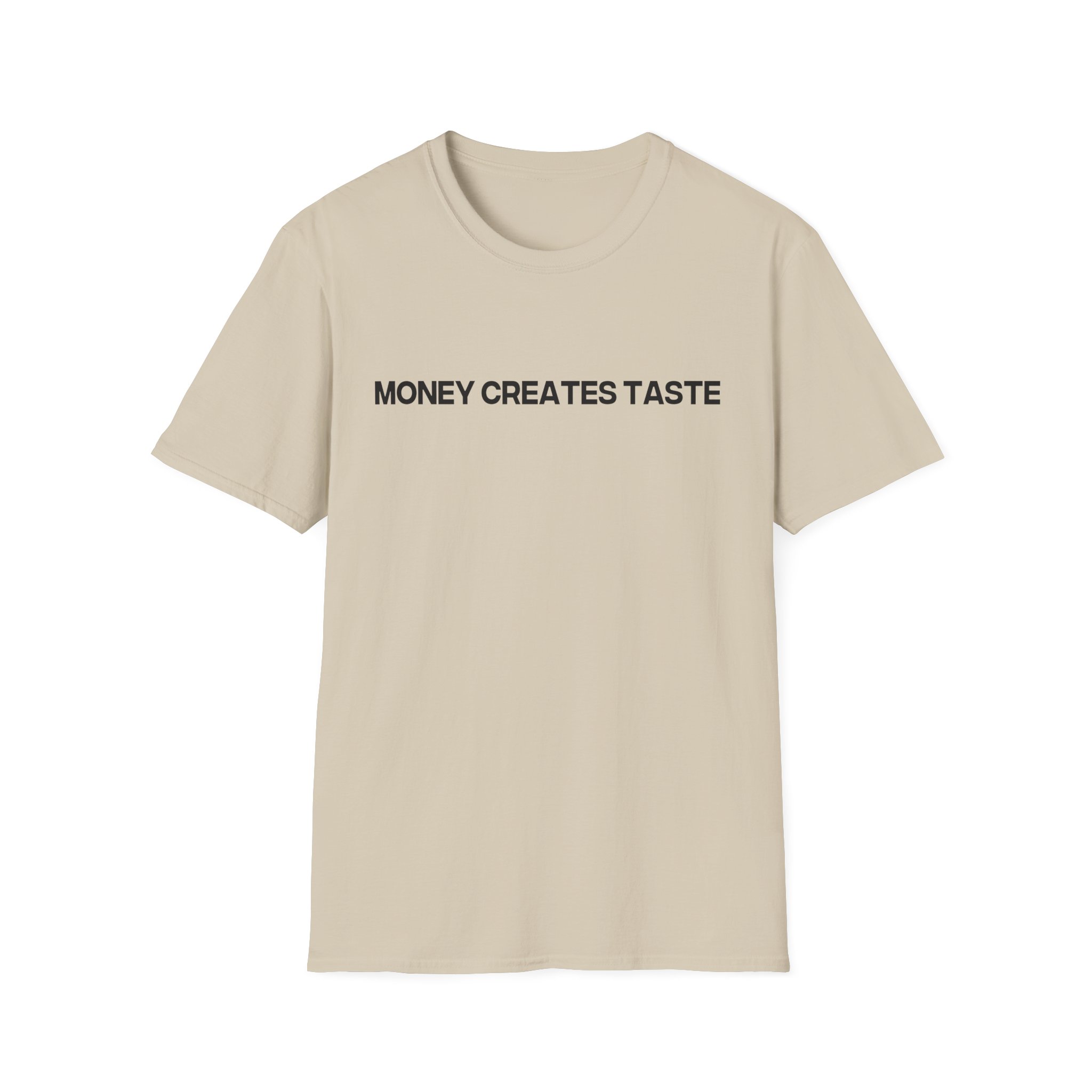 Jenny Holzer Money Creates Taste Unisex Softstyle T-Shirt
