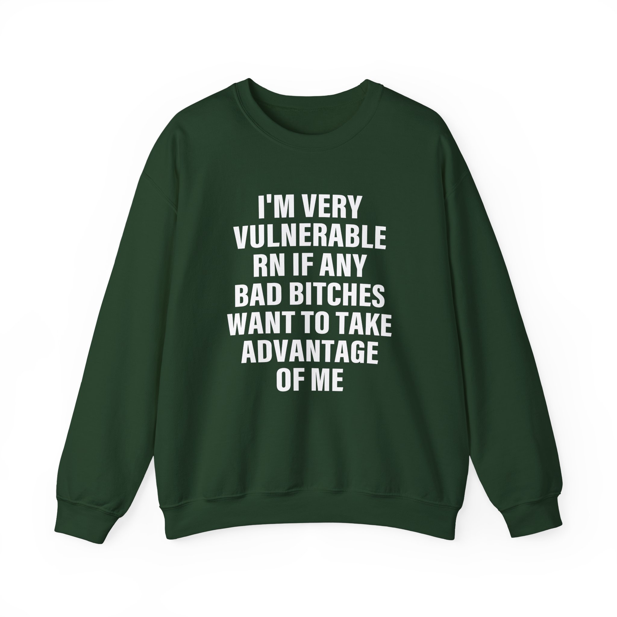 Dom Dolla I'm Very Vulnerable Rn if Any Bad Bitches Want to Take Advantage of Me Unisex Heavy Blendâ„¢ Crewneck Sweatshirt