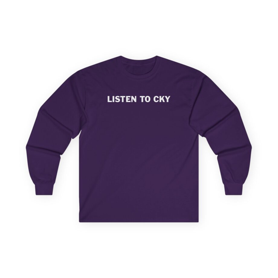 CKY Listen to Unisex Ultra Cotton Long Sleeve Tee