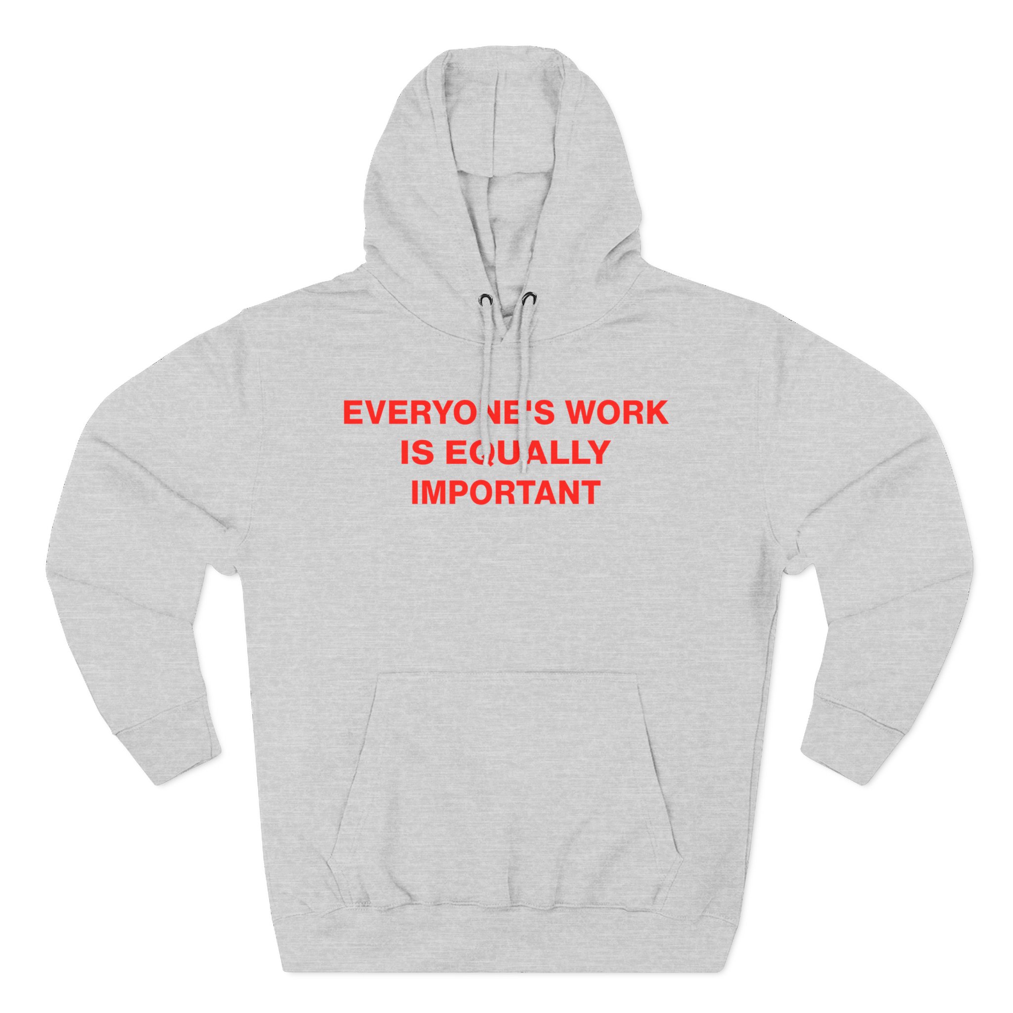 Jenny Holzer Everyone's Work is Equally Important Three-Panel Fleece Hoodie