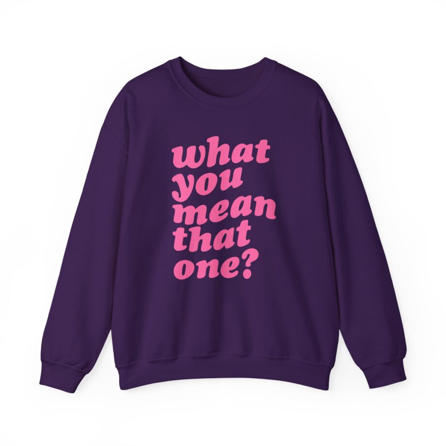 Shawty Bae What You Mean Unisex Heavy Blend™ Crewneck Sweatshirt