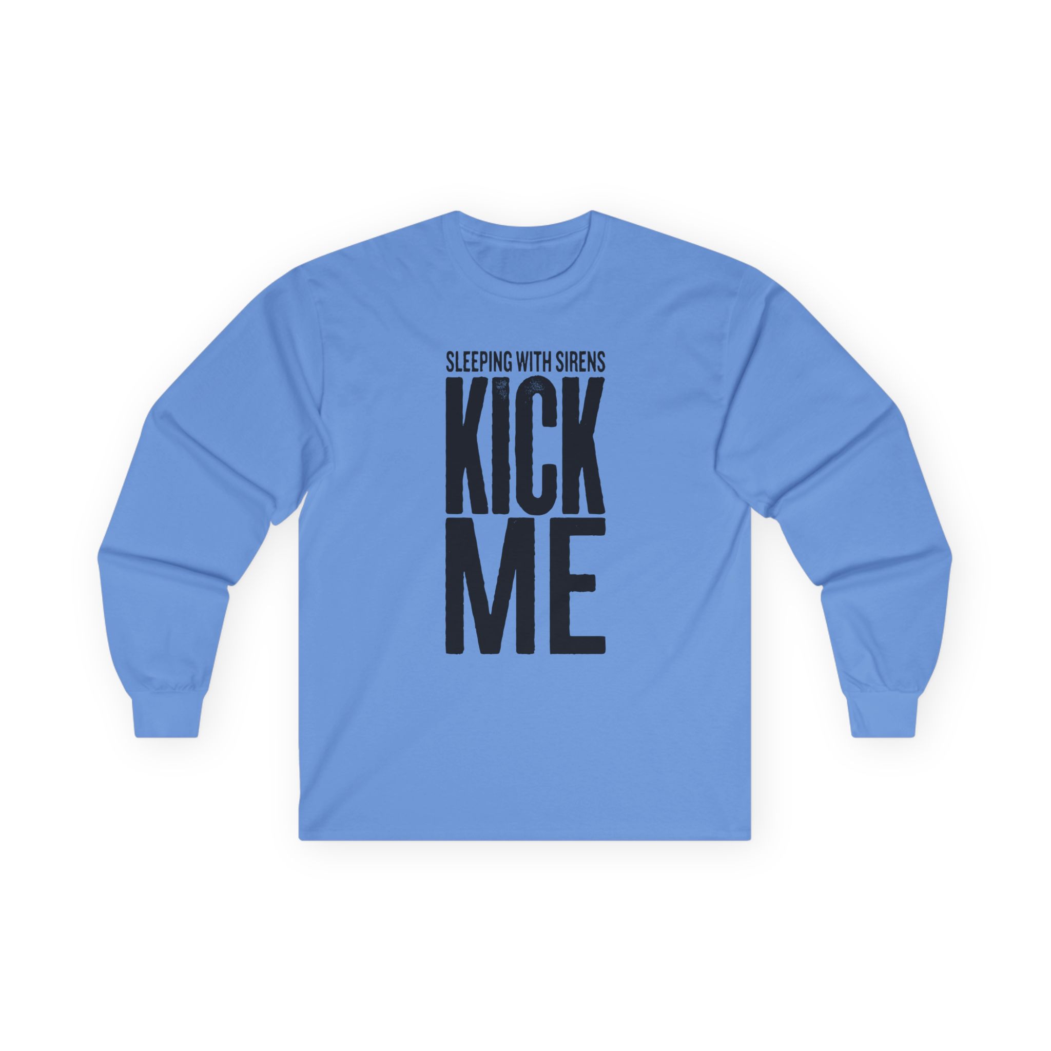 Sleeping With Sirens Kick Me Unisex Ultra Cotton Long Sleeve Tee