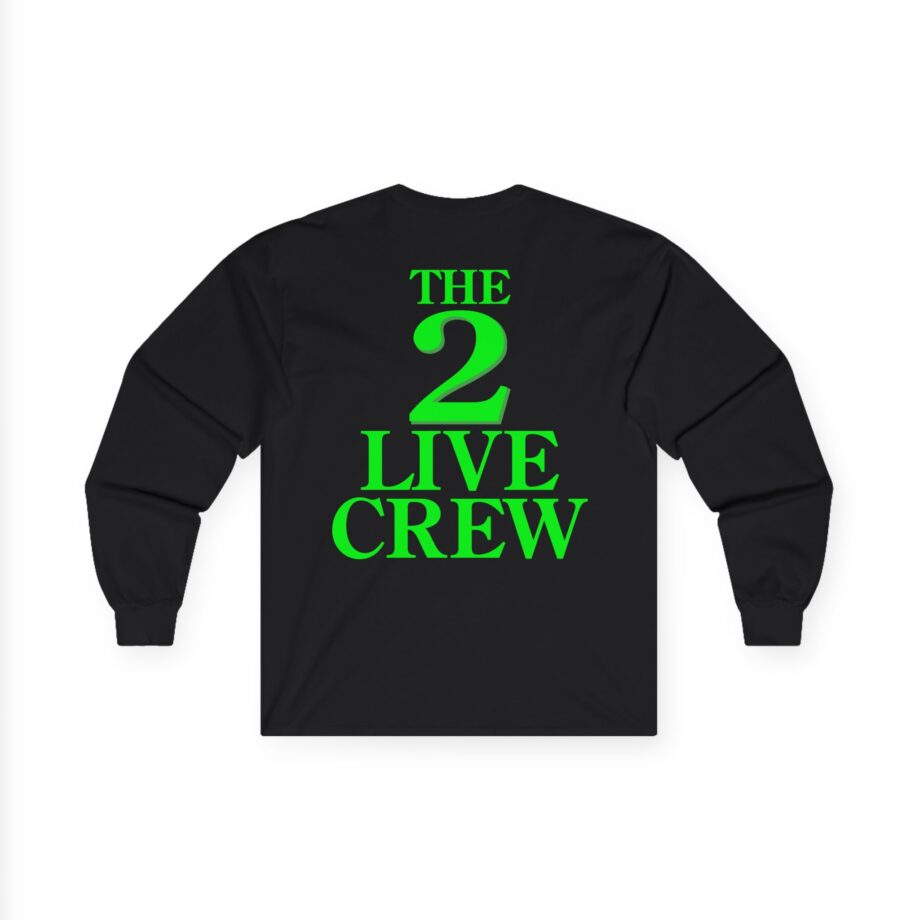 2 Live Crew Vintage 1980s the Skywalker Records Unisex Ultra Cotton Long Sleeve Tee