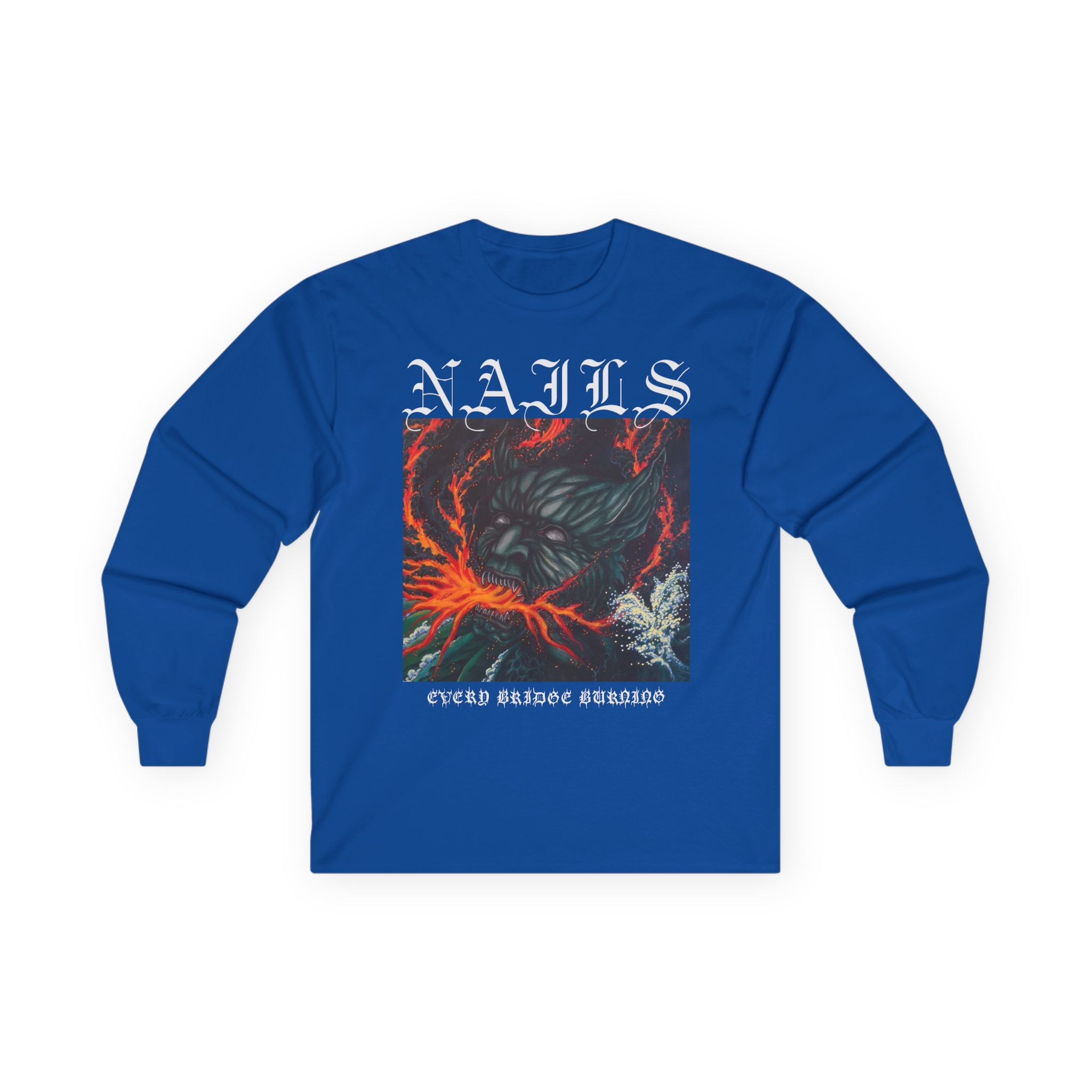 Nails Every Bridge Burning Unisex Ultra Cotton Long Sleeve Tee