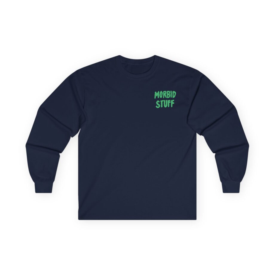 Pup Morbid Stuff Unisex Ultra Cotton Long Sleeve Tee