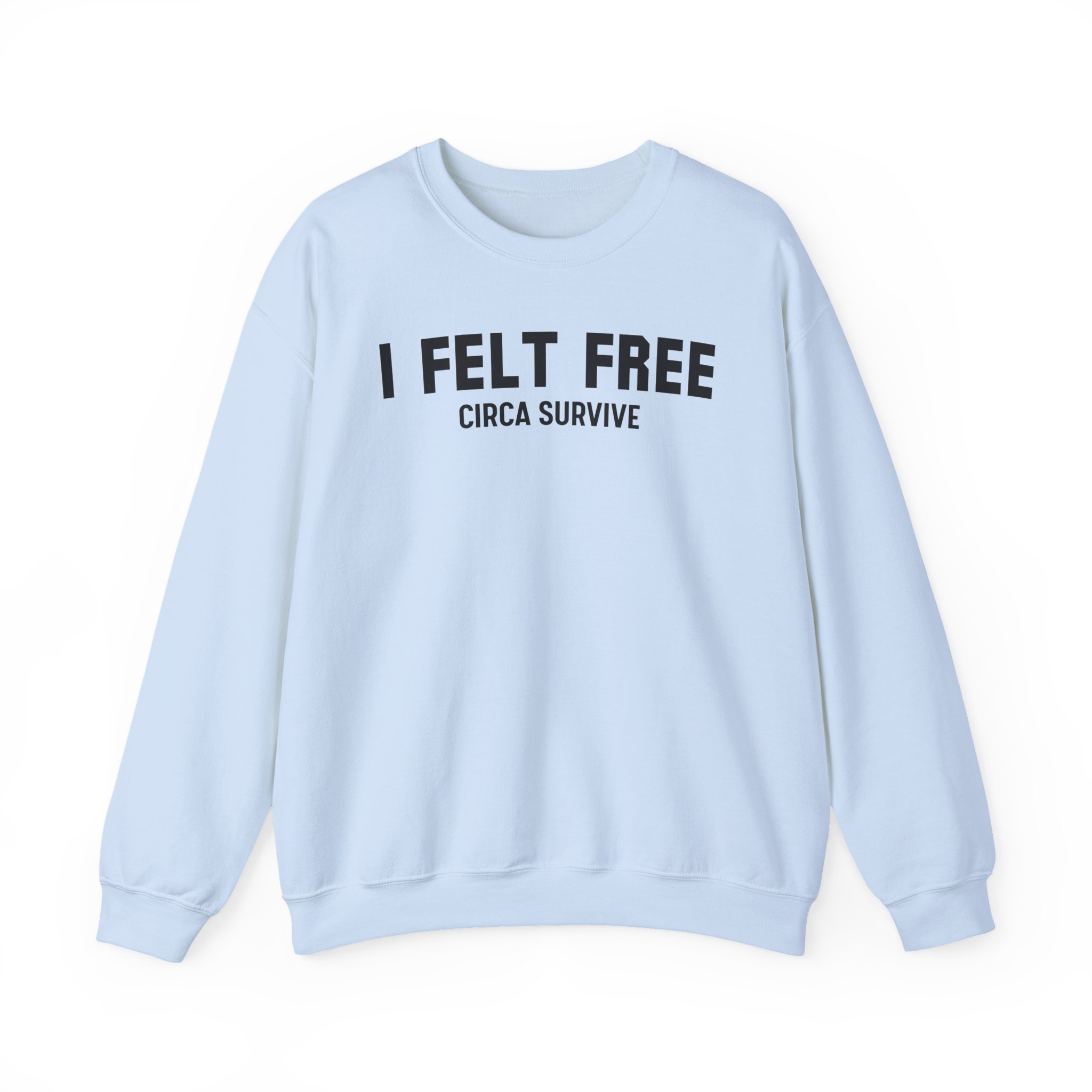 Circa Survive I Felt Free Unisex Heavy Blendâ„¢ Crewneck Sweatshirt