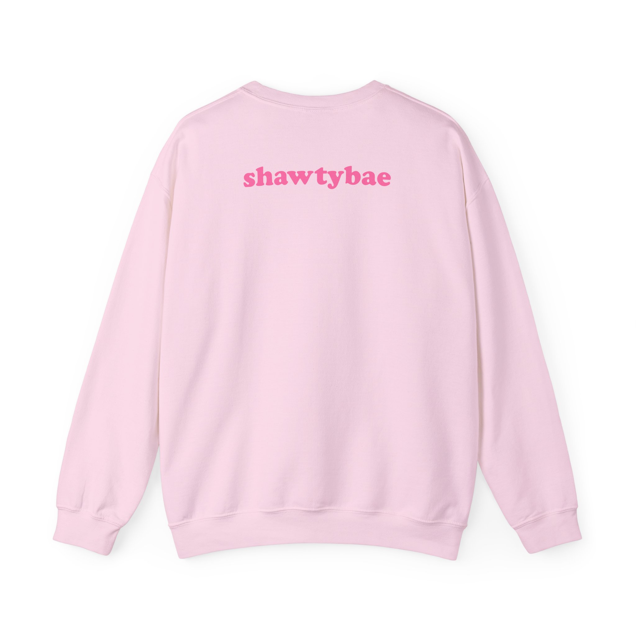 Shawty Bae What You Mean Unisex Heavy Blendâ„¢ Crewneck Sweatshirt