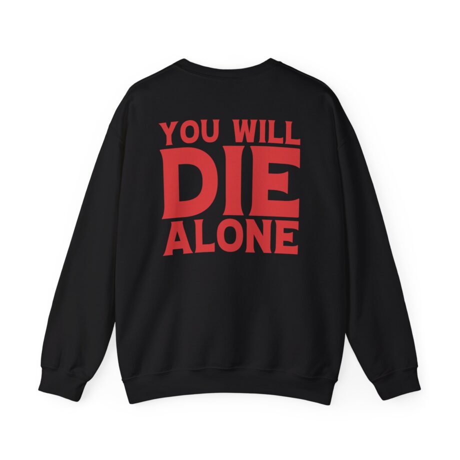 Suicide Silence You Will Die Alone Unisex Heavy Blend™ Crewneck Sweatshirt