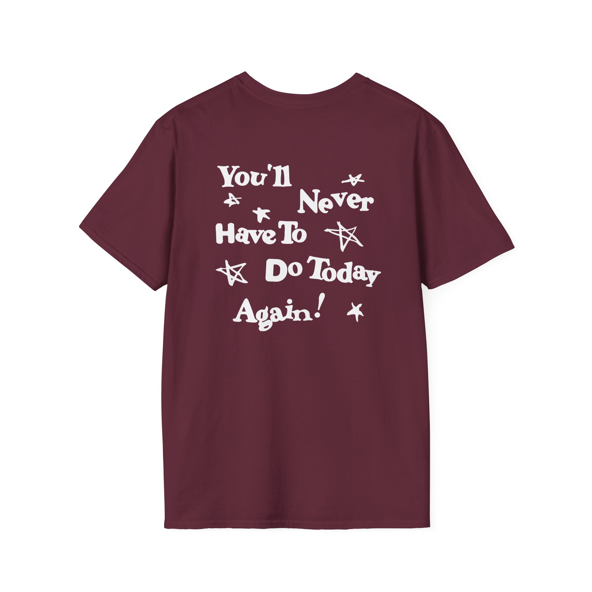 Alex Warren You’ll Never Have to Do Today Again Unisex Softstyle T-Shirt
