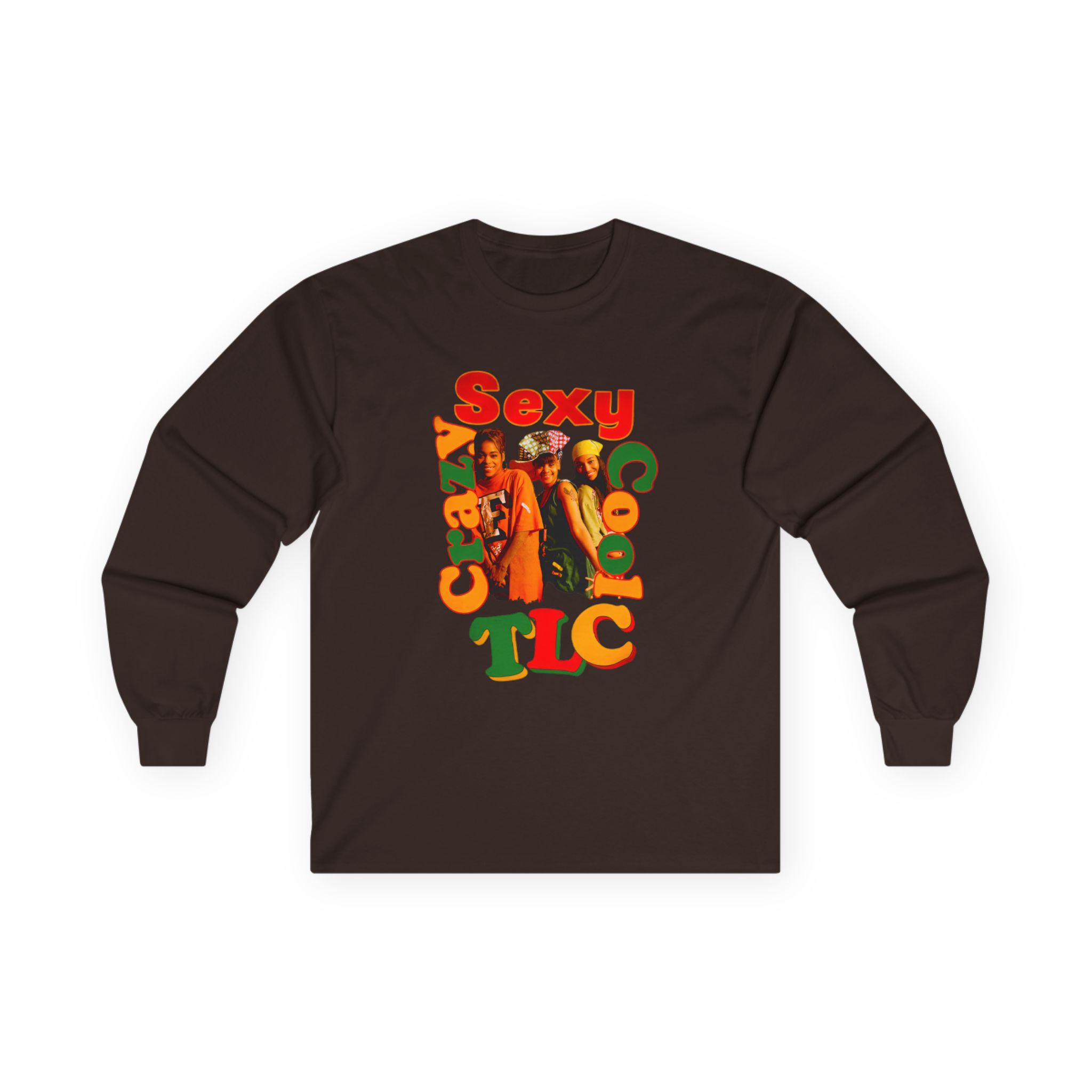 TLC Crazy Sexy Unisex Ultra Cotton Long Sleeve Tee