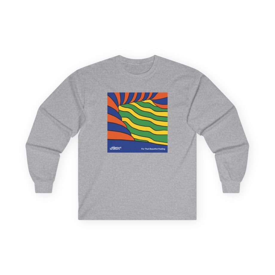 The Chemical Brothers for That Beautiful Feeling Unisex Ultra Cotton Long Sleeve Tee