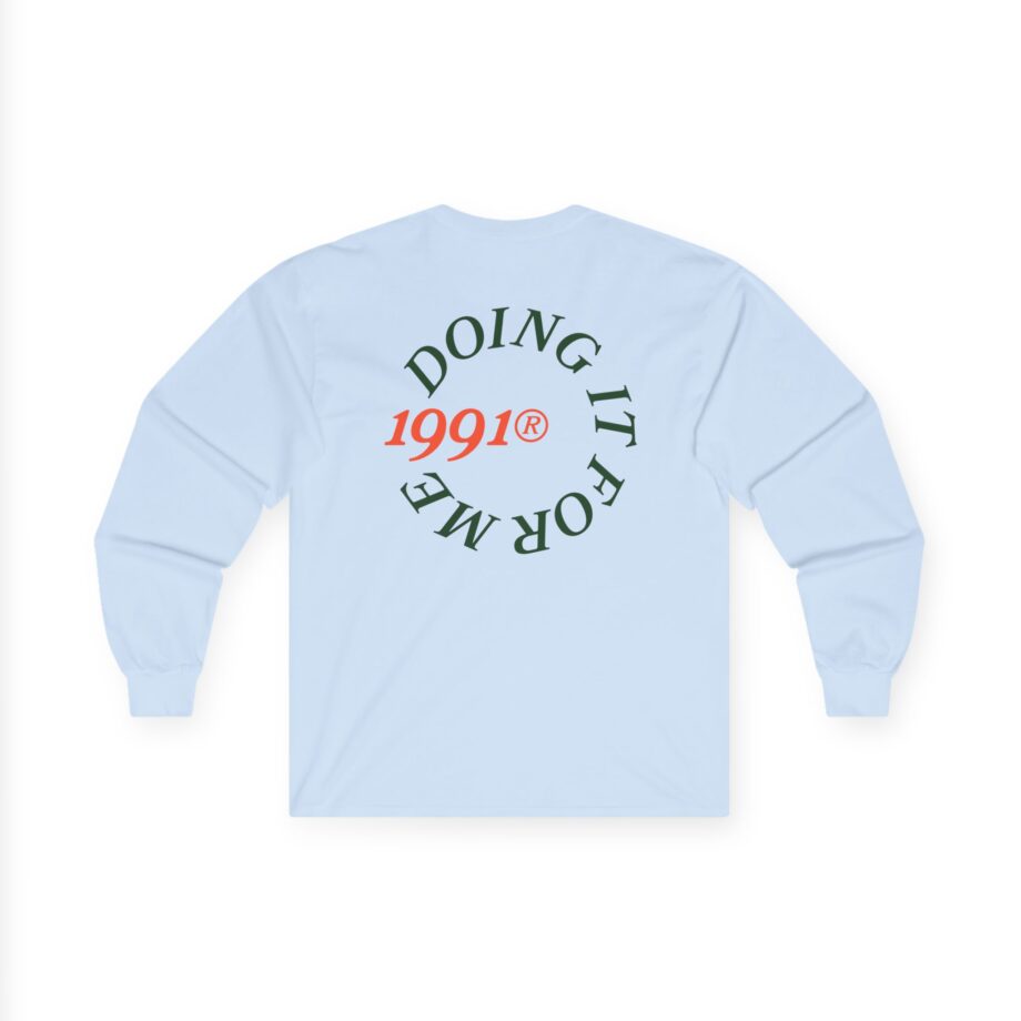 Larry June Doing It for Me Unisex Ultra Cotton Long Sleeve Tee