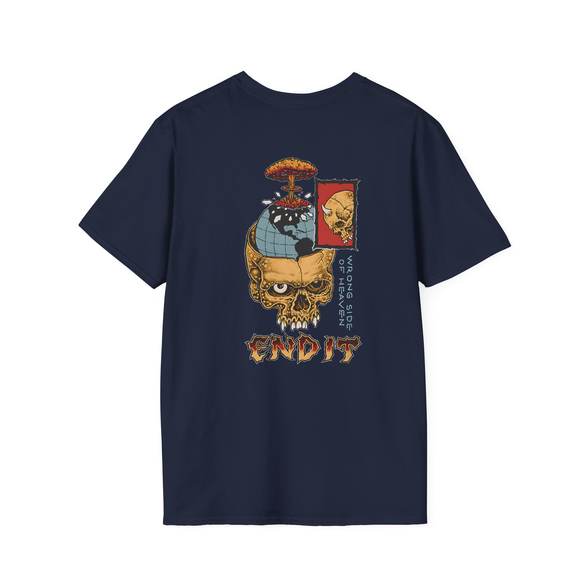 End It Wrong Side Of Heaven Unisex Softstyle T-Shirt
