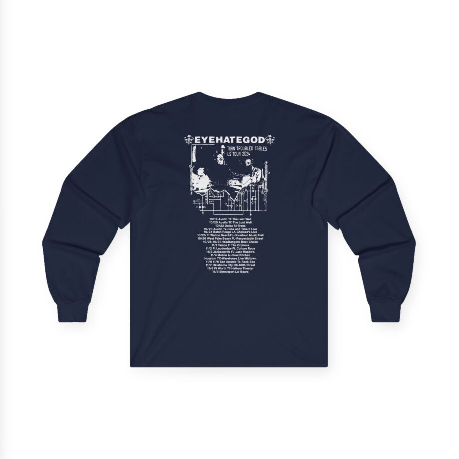 Eyehategod Turn Troubled Tables Us Tour Unisex Ultra Cotton Long Sleeve Tee