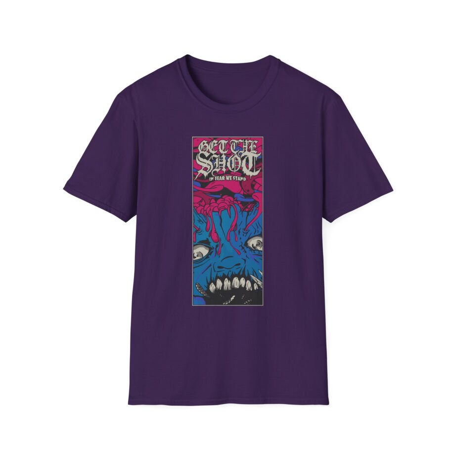 Get the Shot in Fear We Stand Unisex Softstyle T-Shirt