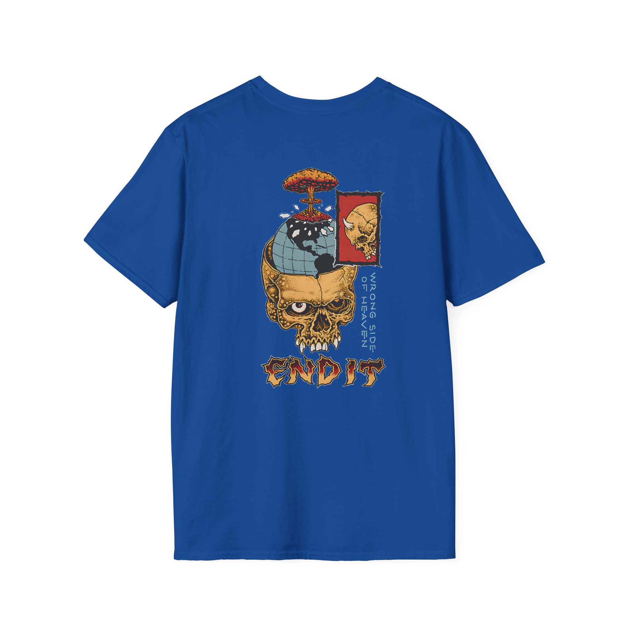 End It Wrong Side Of Heaven Unisex Softstyle T-Shirt