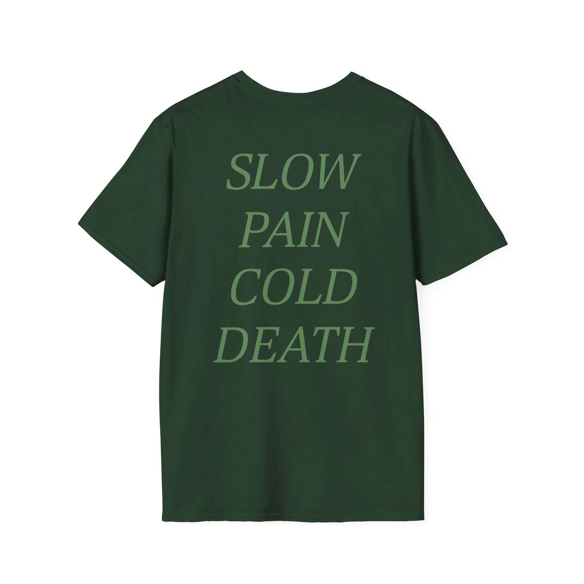 Frozen Soul Cold Death Unisex Softstyle T-Shirt