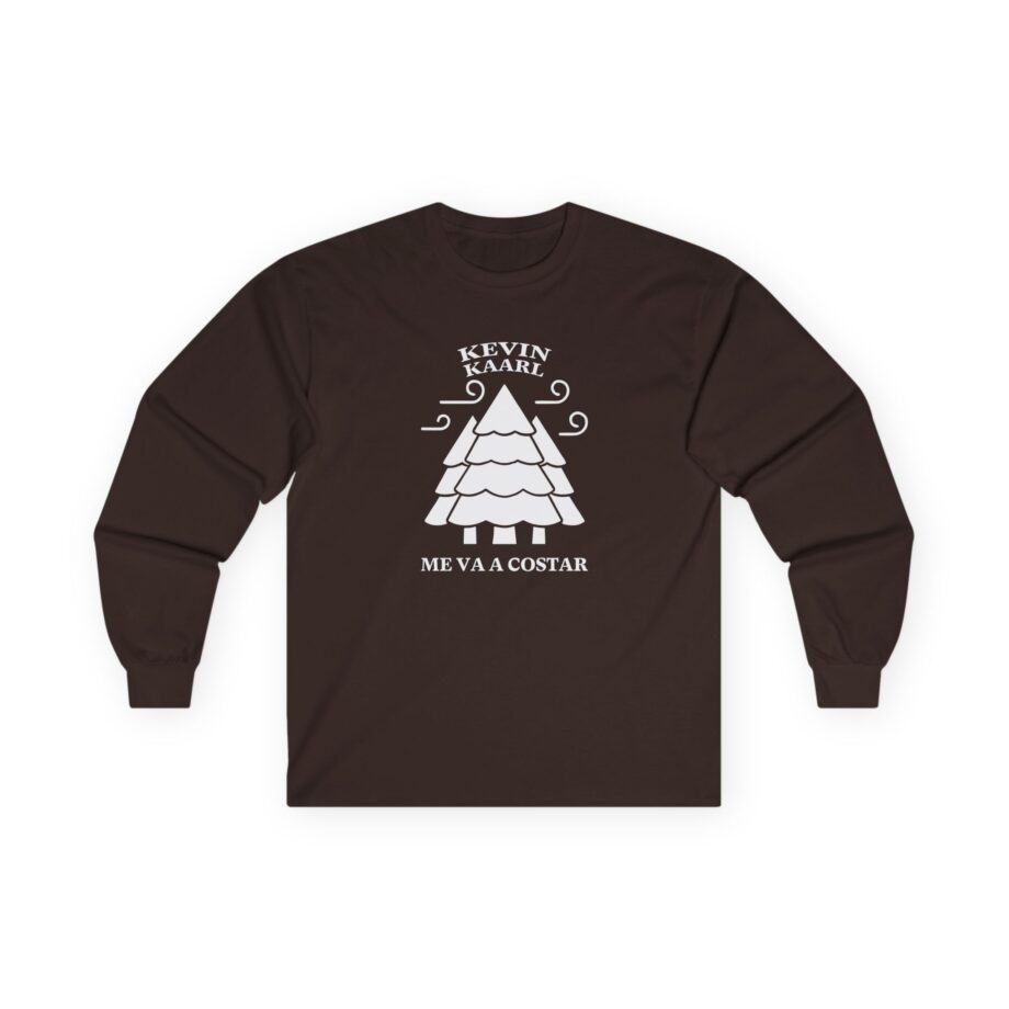 Kevin Kaarl Me Va a Costar Unisex Ultra Cotton Long Sleeve Tee
