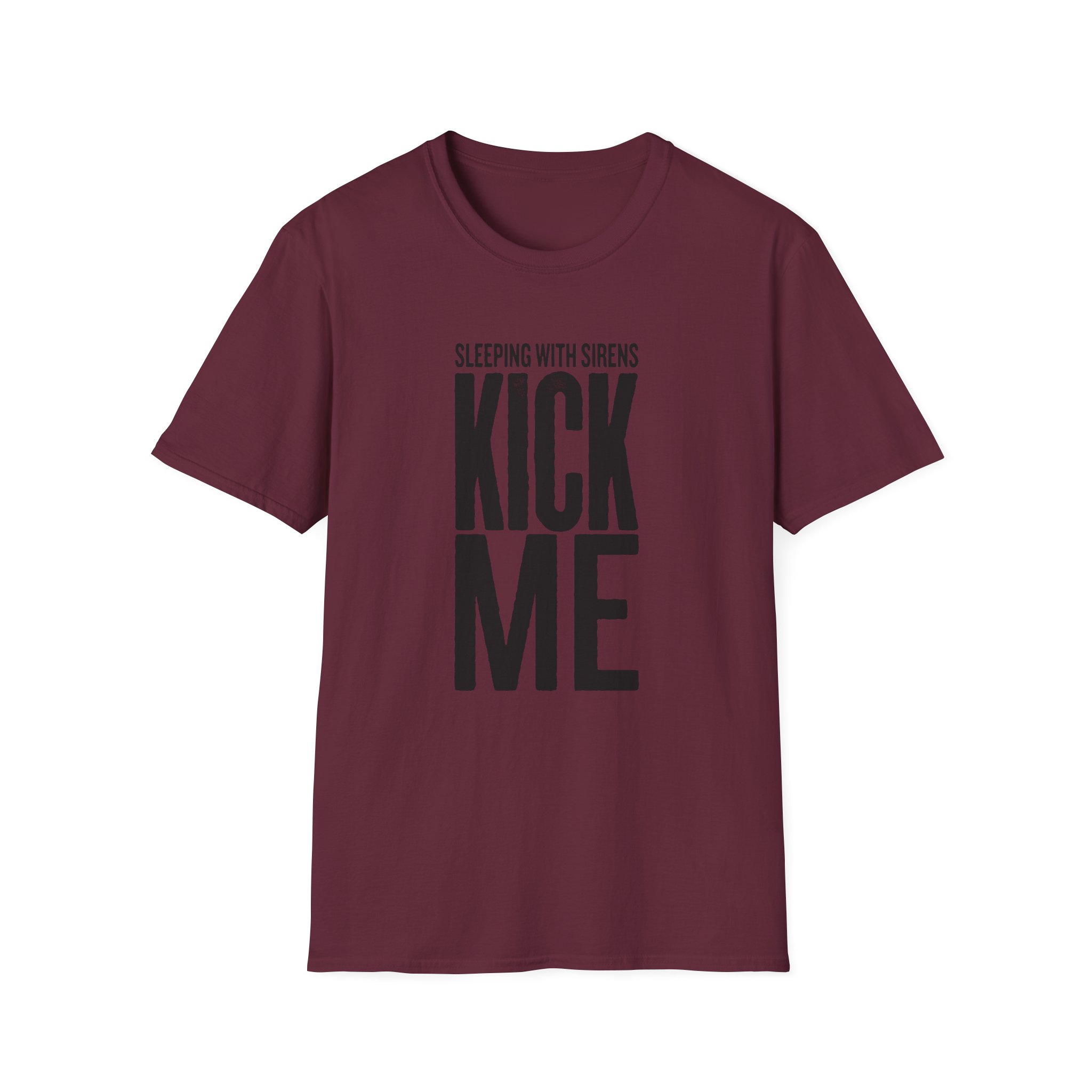 Sleeping With Sirens Kick Me Unisex Softstyle T-Shirt